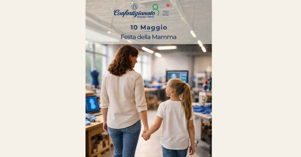 AUGURI A TUTTE LE NOSTRE MAMME DA CONFARTIGIANATO IMPRESE COMO